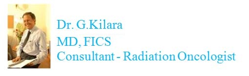 Dr. G Kilara  Sr. Consultant Radiation Oncologist [Steriotactic Radiosurgery and Radiotherapy]