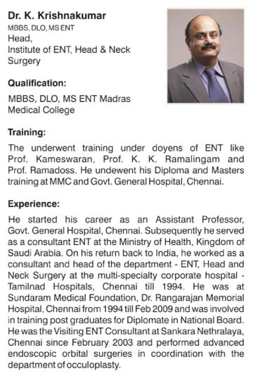 Dr. K Krishna Kumar � Sr. Consultant ENT Surgeon, India